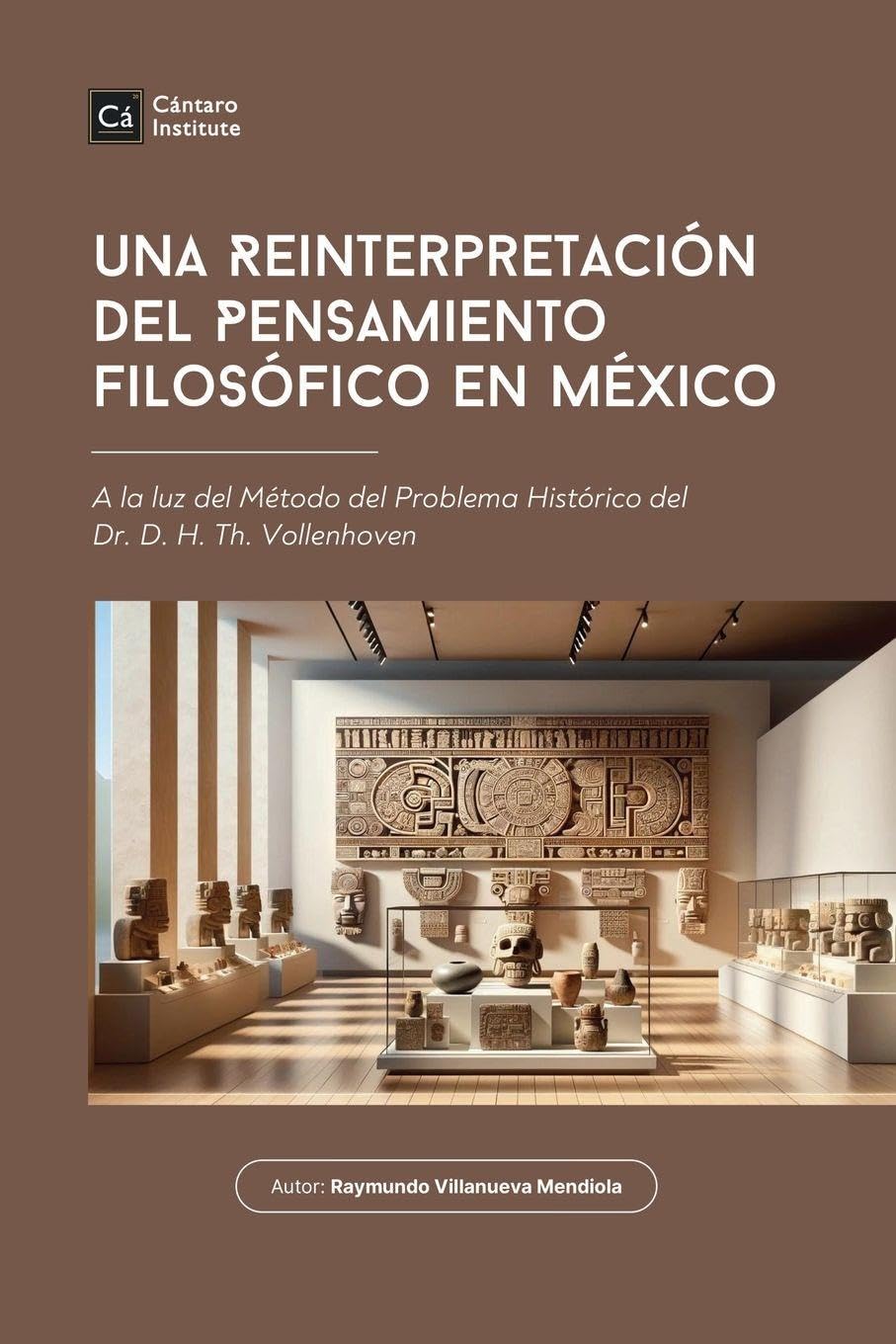 Una Reinterpretación del Pensamiento Filosófico en México
