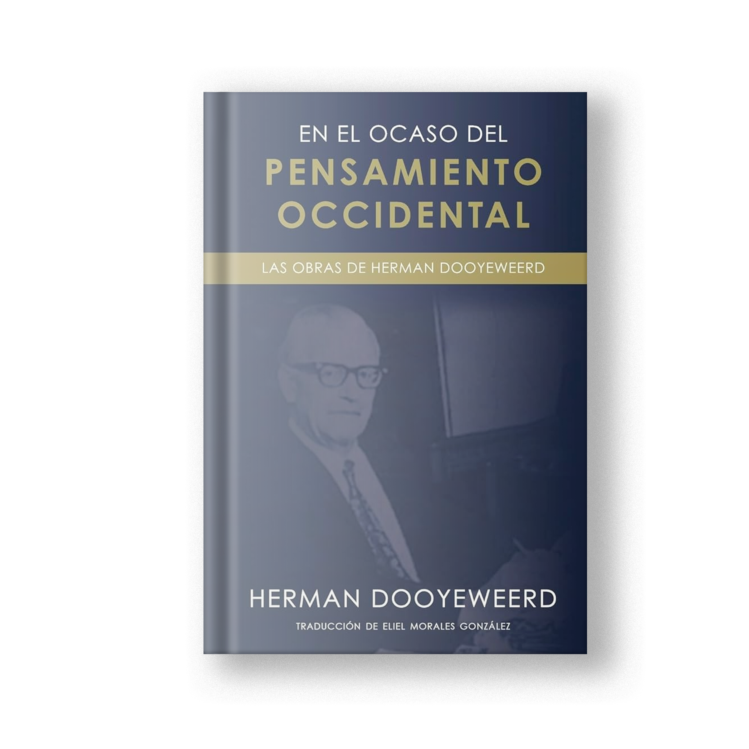 En el ocaso del Pensamiento Occidental (Hardcover)