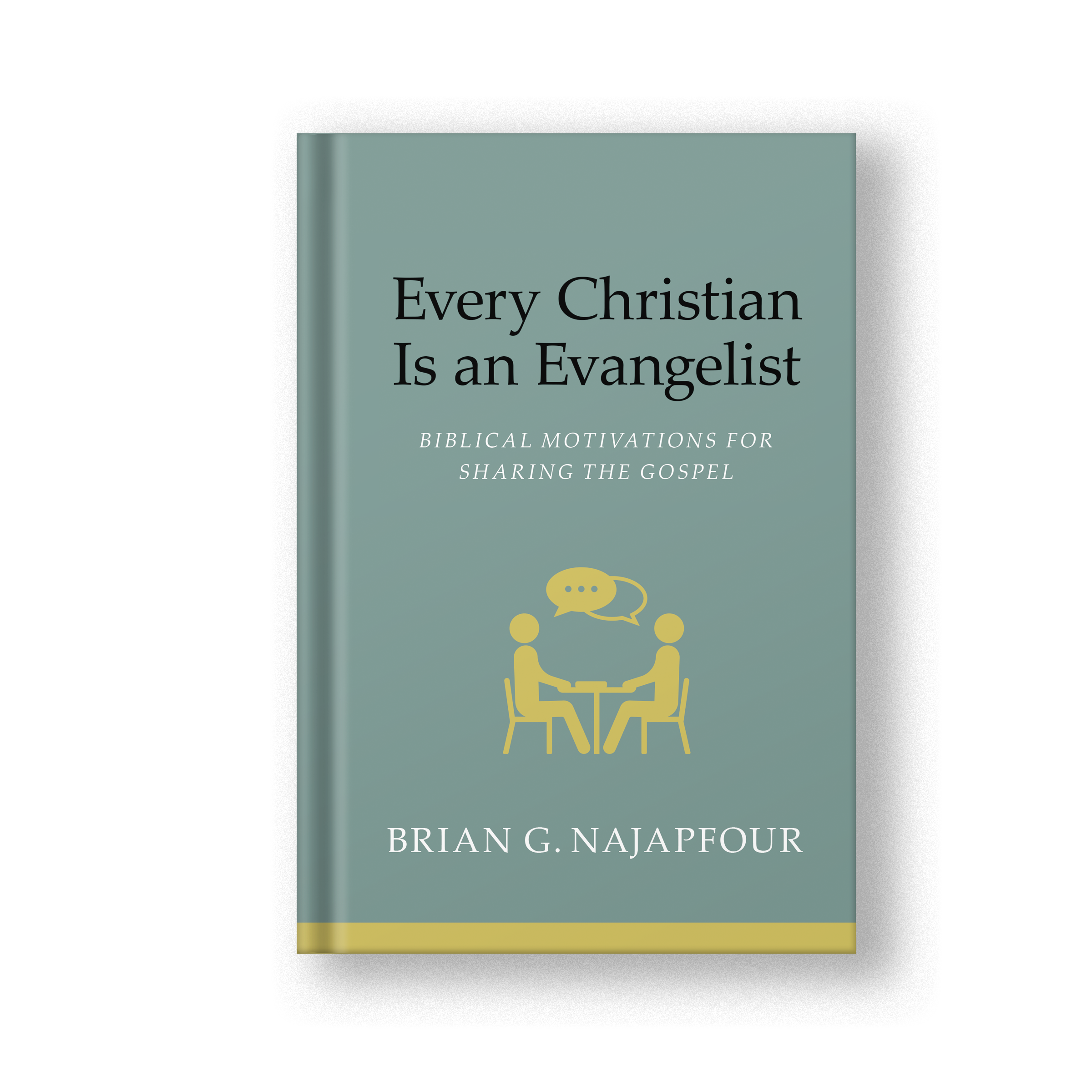 Every Christian Is an Evangelist