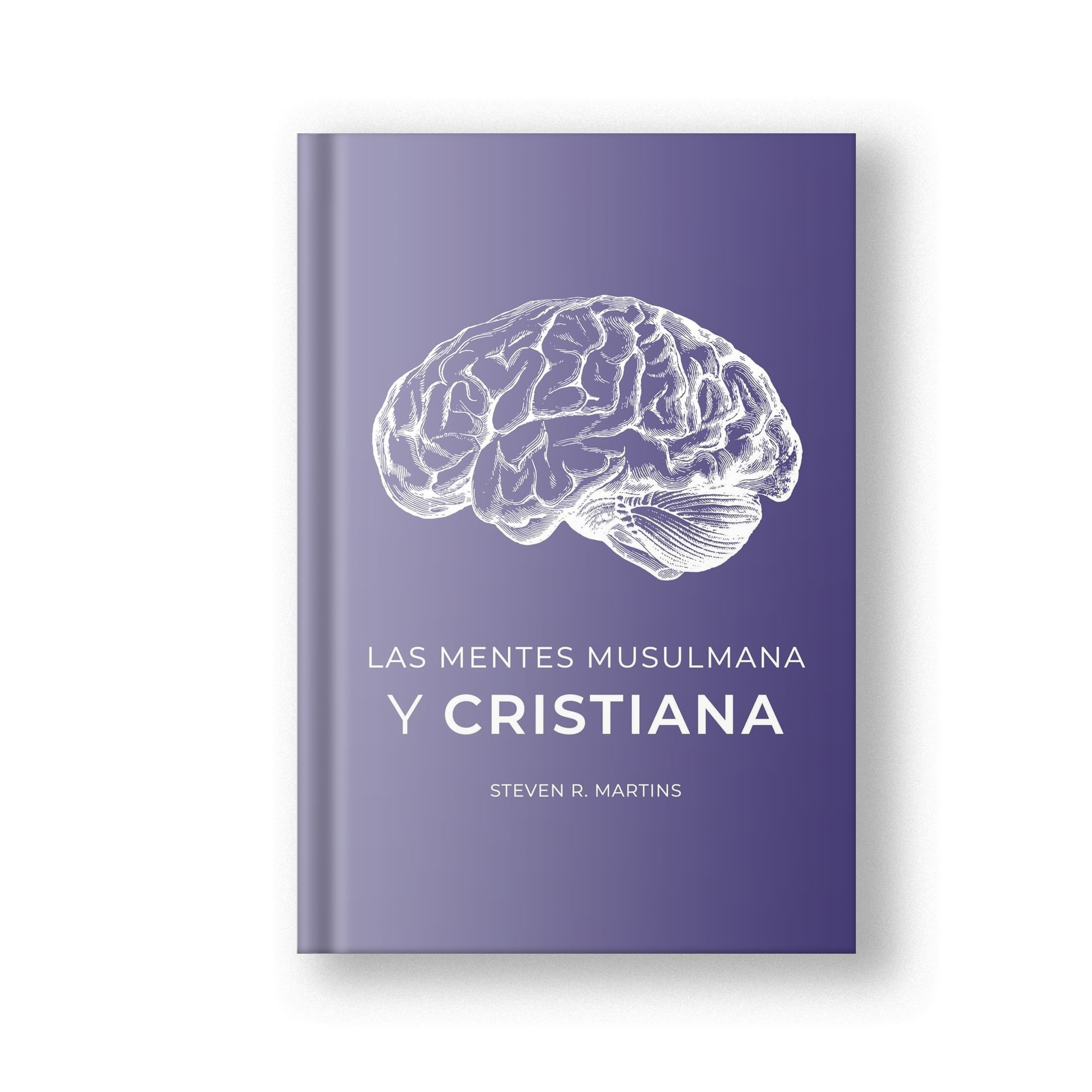 Las Mentes Musulmana y Cristiana