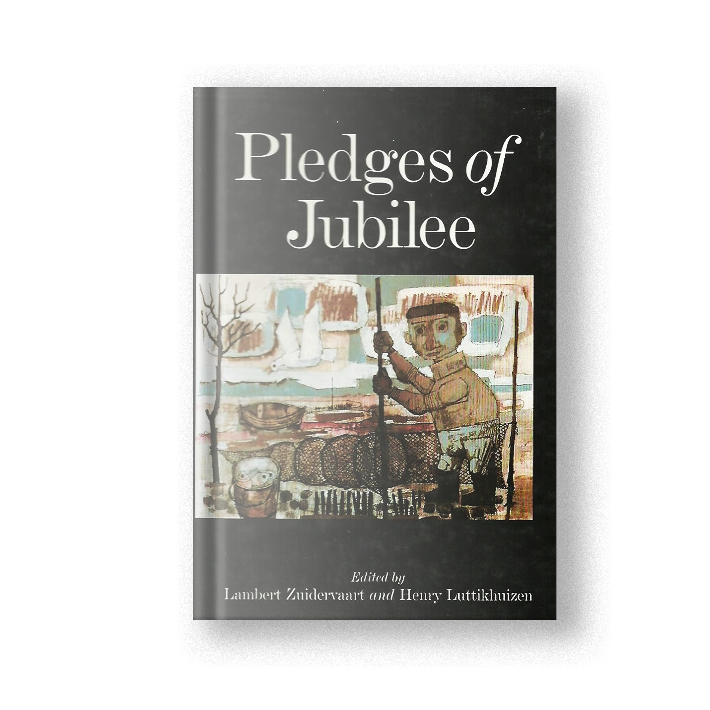 Pledges of Jubilee: Essays On Arts & Culture