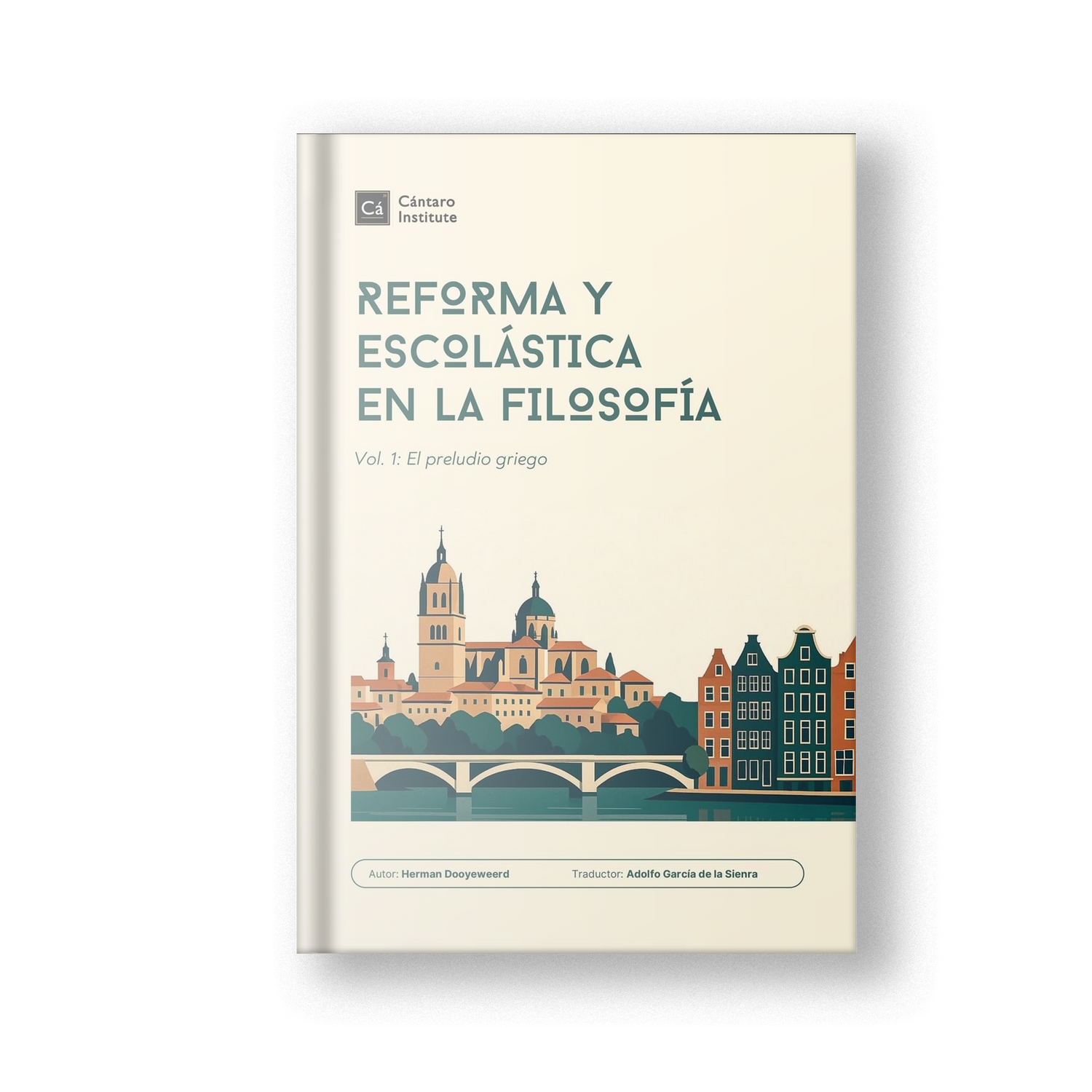 Reforma y Escolástica en la Filosofía: Vol. 1: El preludio griego