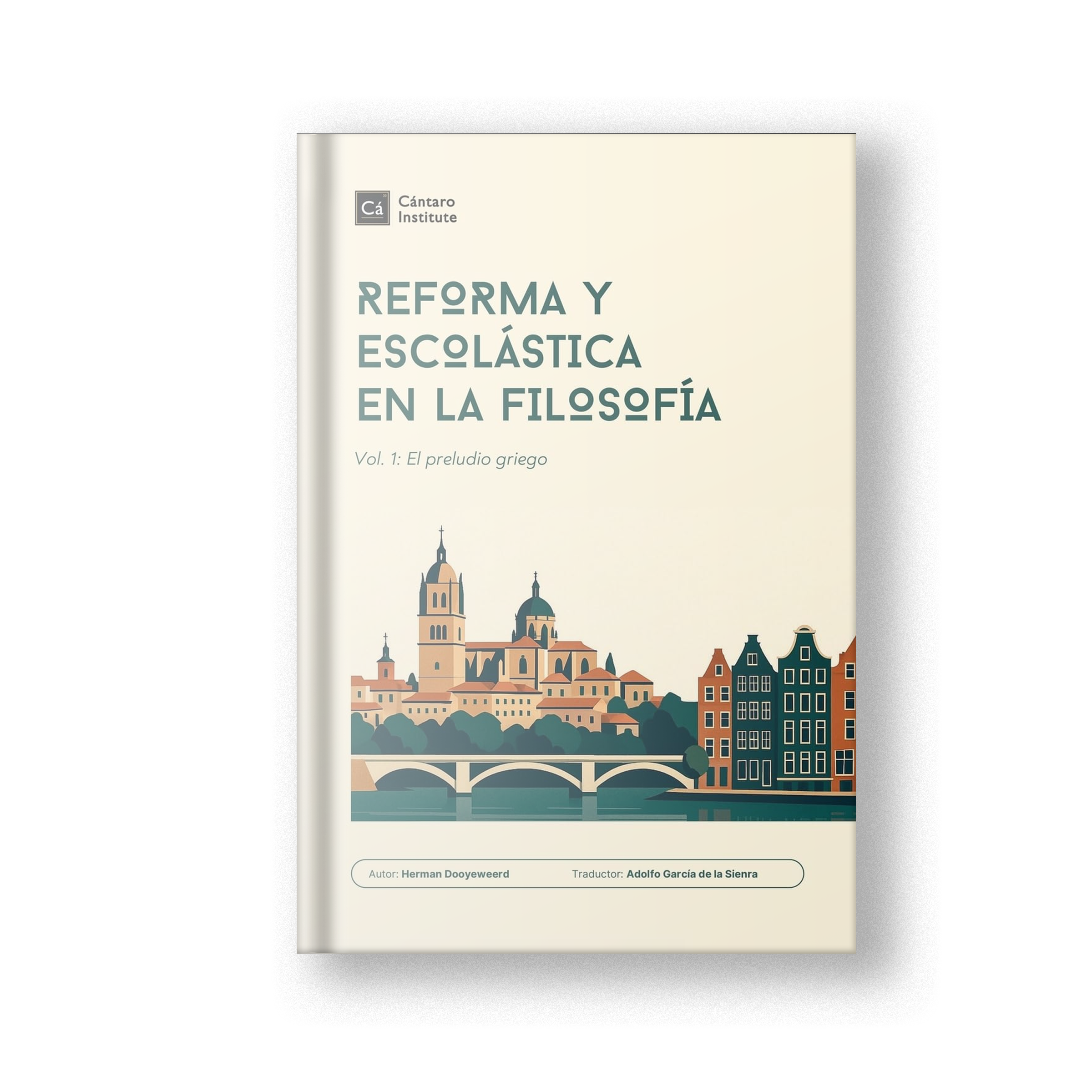 Reforma y Escolástica en la Filosofía: Vol. 1: El preludio griego