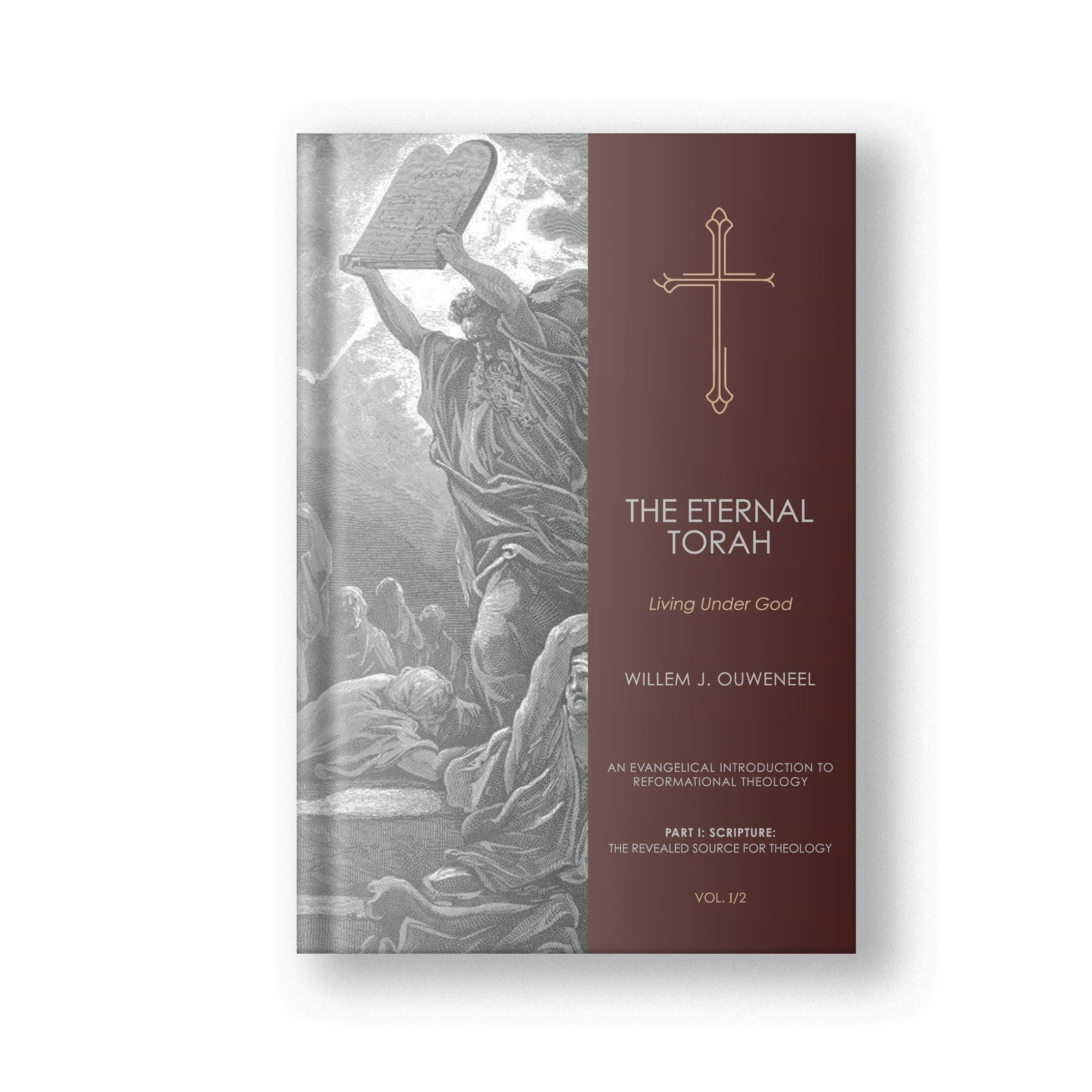The Eternal Torah, Vol. I/2: Living Under God
