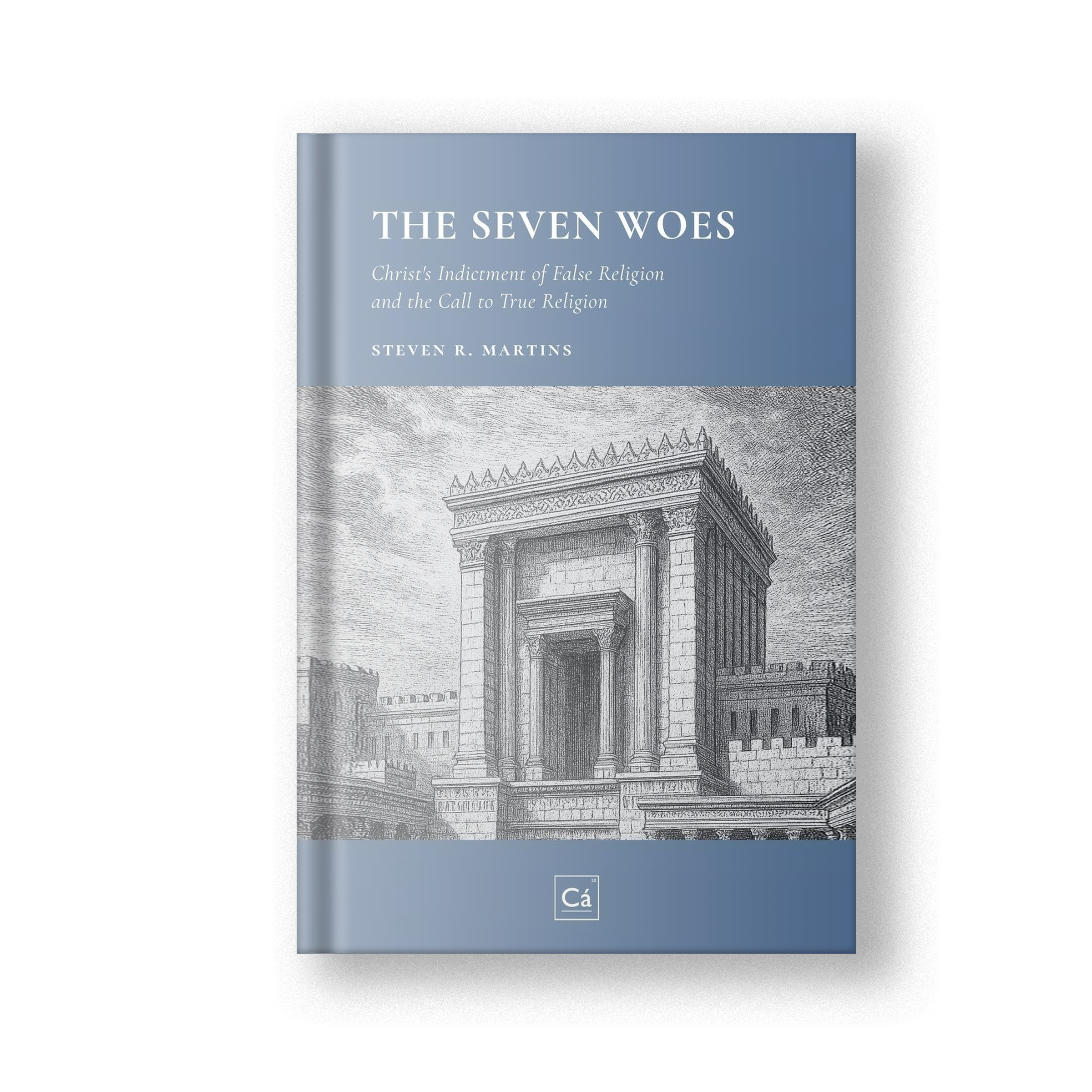 The Seven Woes: Christ&