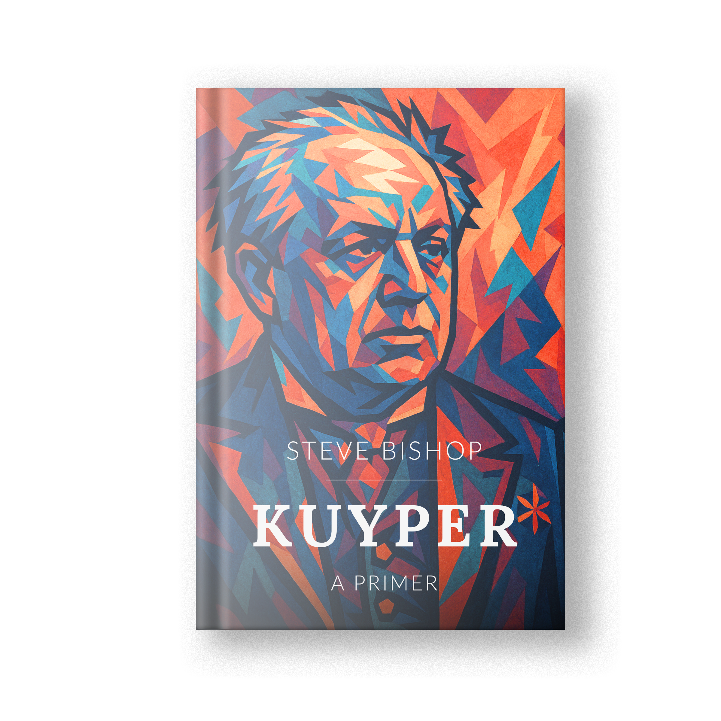 Kuyper: A Primer (Pre-Order)