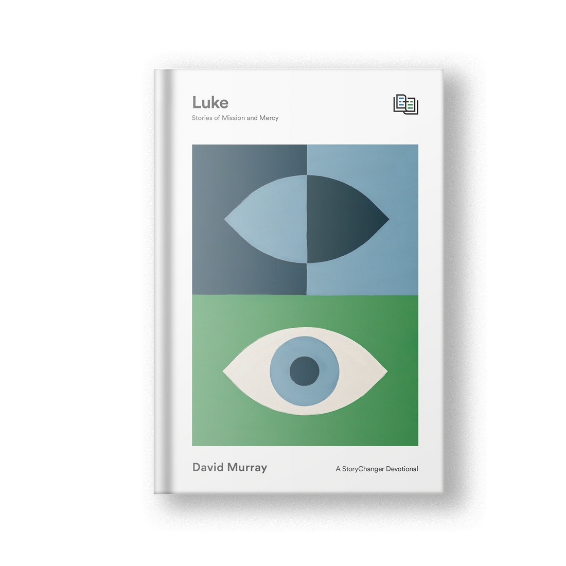 Luke: Stories of Mission and Mercy (A StoryChanger Devotional)
