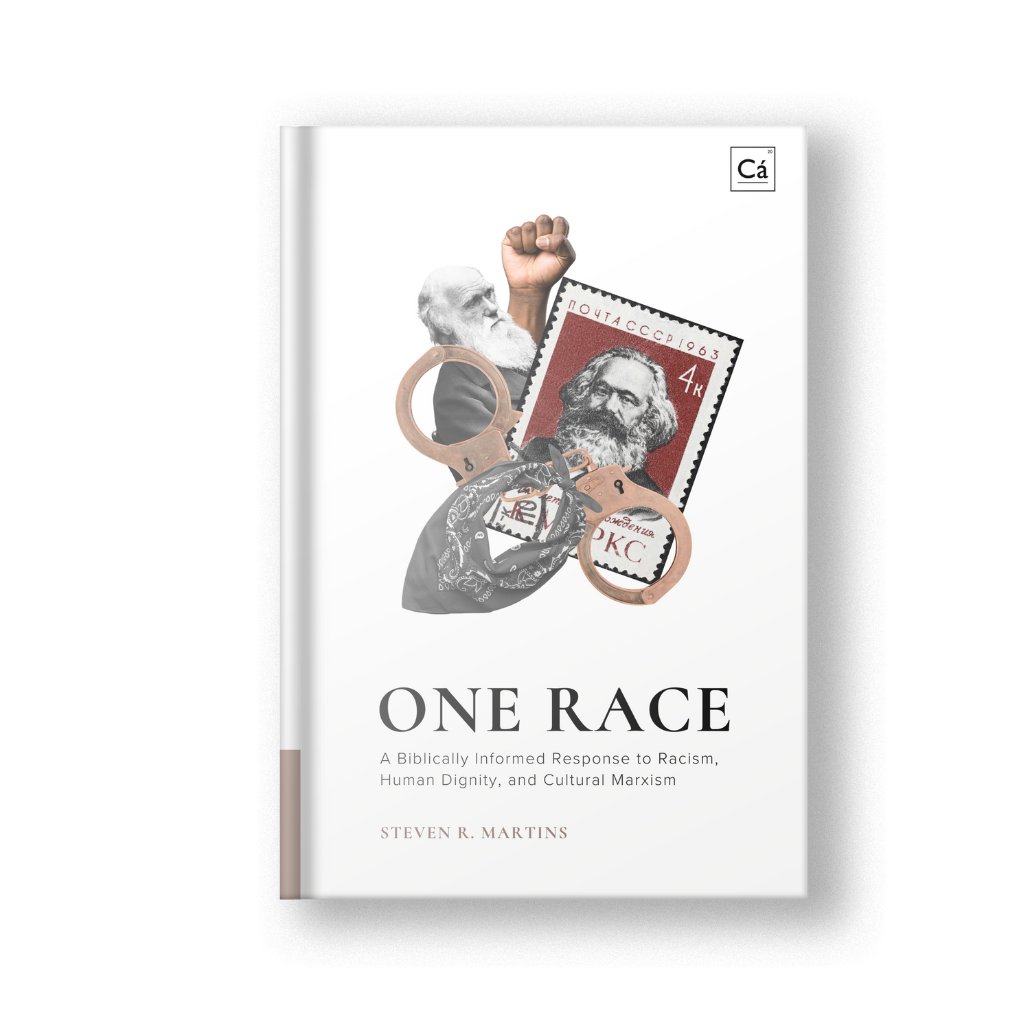 One Race: A Biblically Informed Response to Racism, Human Dignity &amp; Cultural Marxism (Ebook)