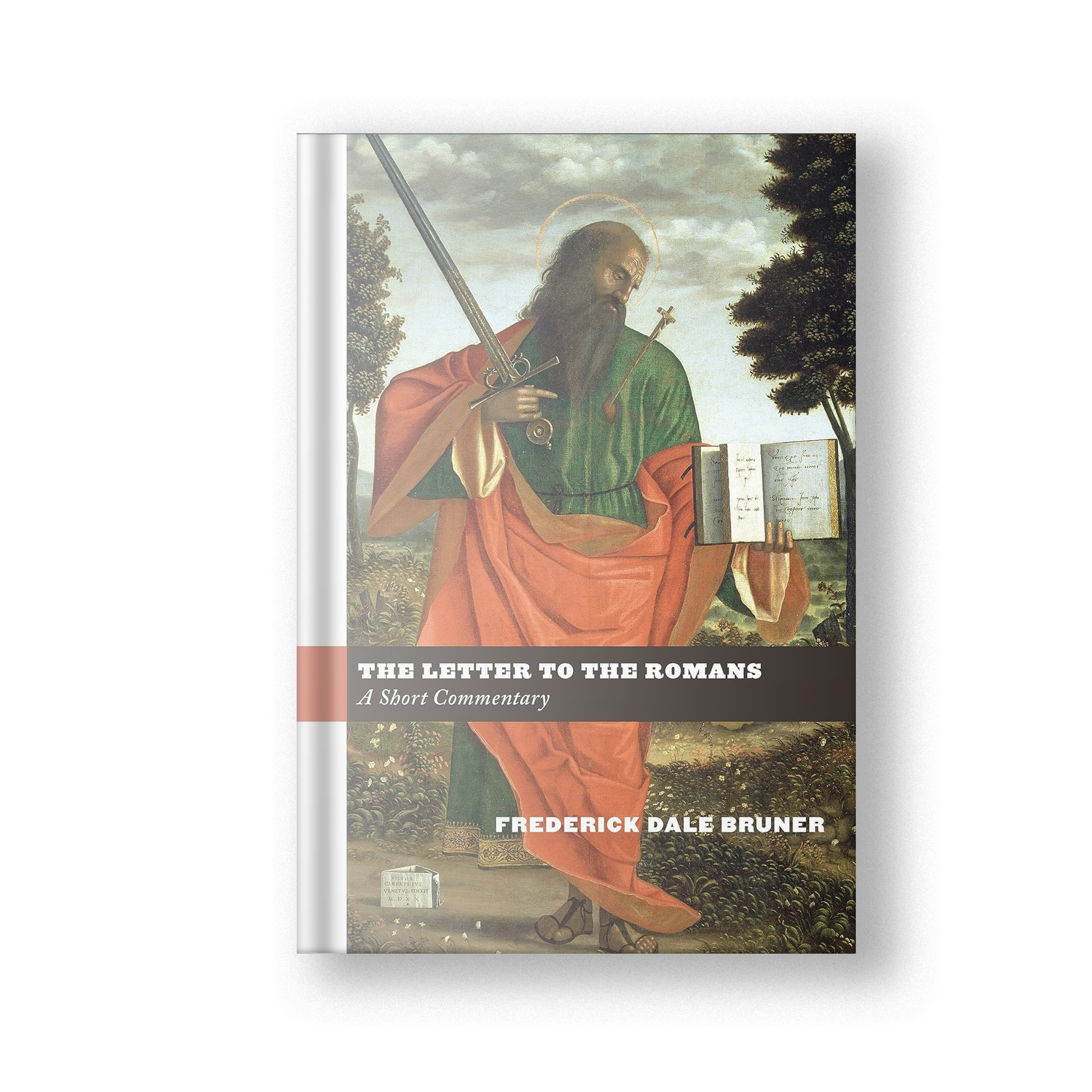 The Letter to the Romans: A Short Commentary