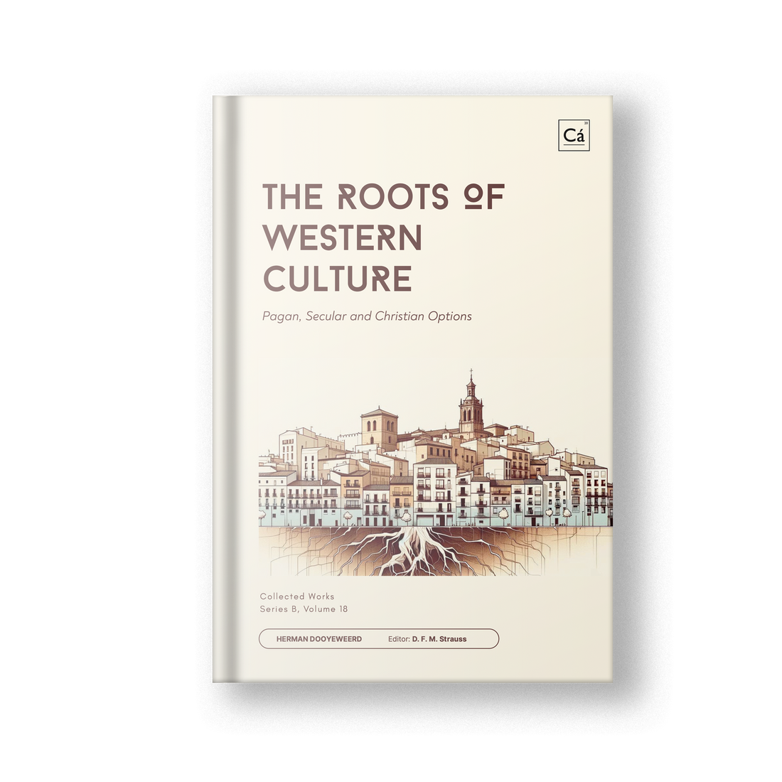 The Roots of Western Culture, Vol. 18