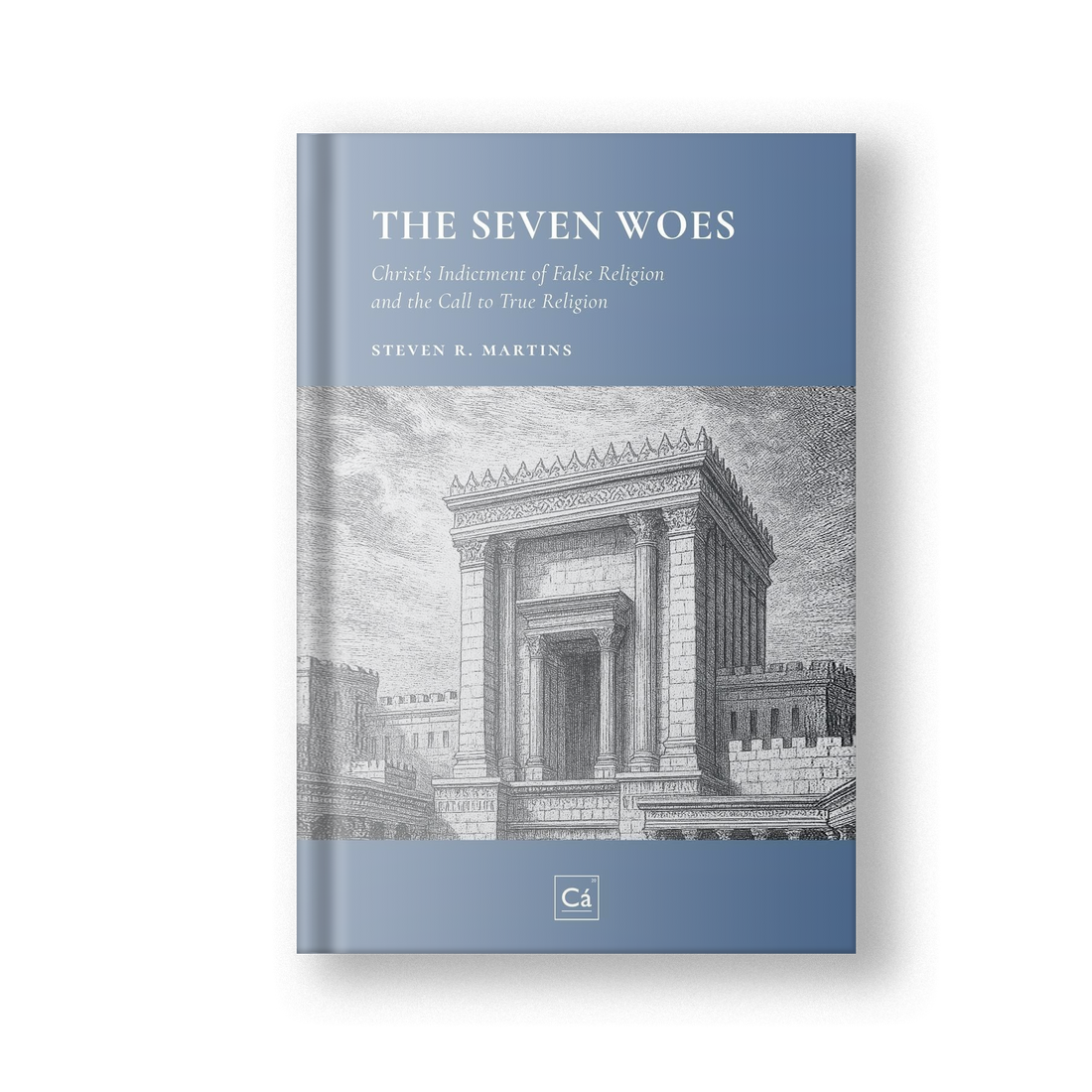 The Seven Woes: Christ&