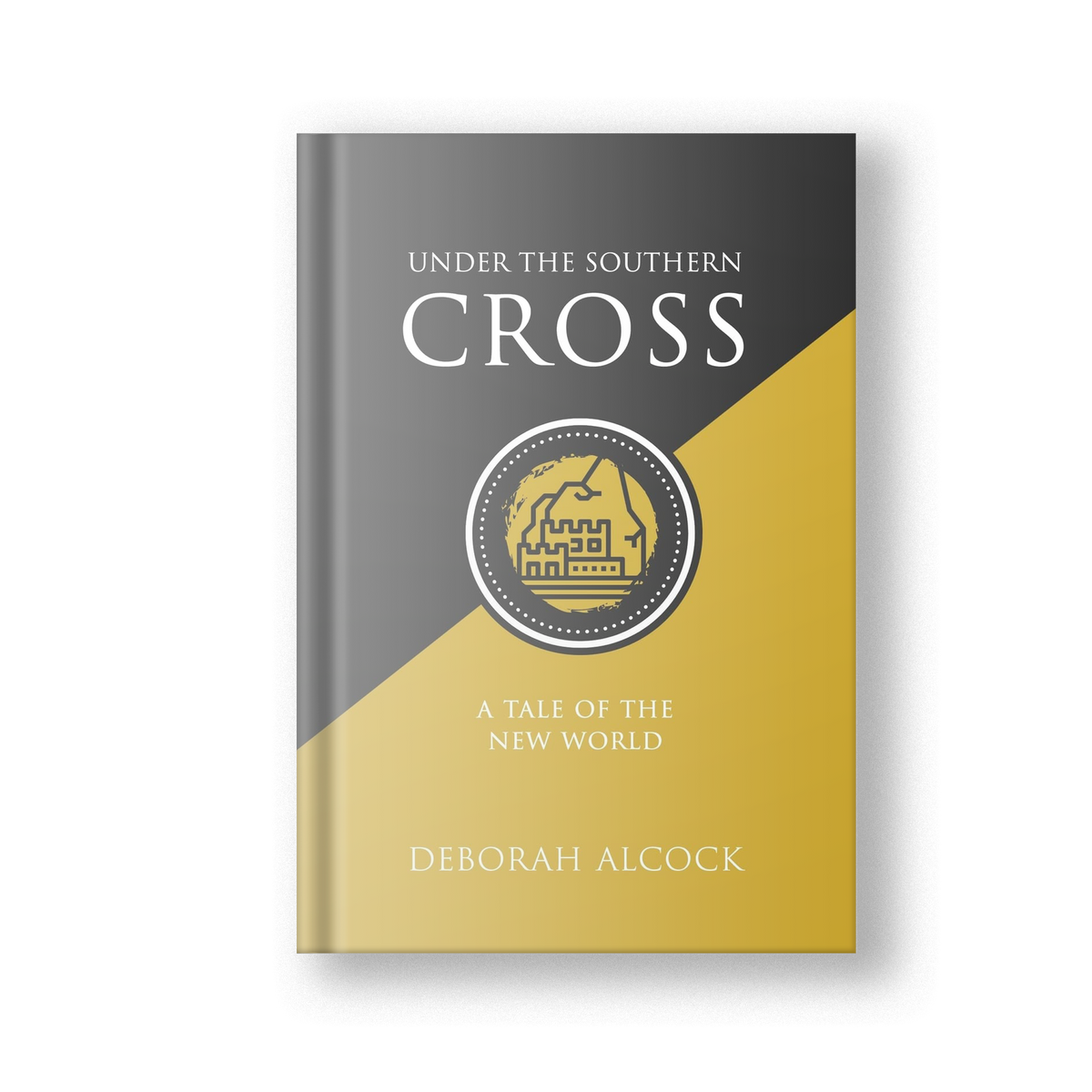 Under the Southern Cross: A Tale of the New World