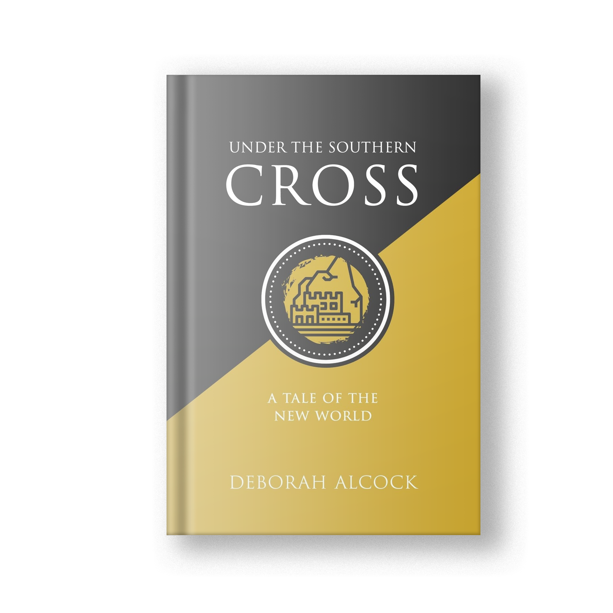 Under the Southern Cross: A Tale of the New World